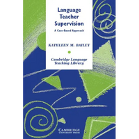 Language Teacher Supervision: A Case-Based Approach - Paperback