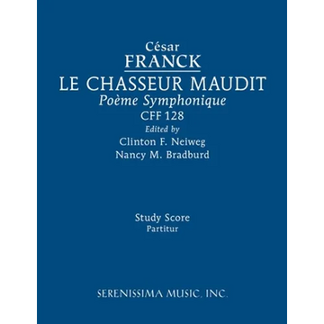 Le Chasseur maudit, CFF 128: Study score - Paperback