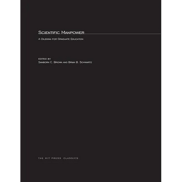 Scientific Manpower: A Dilemma for Graduate Education - Paperback