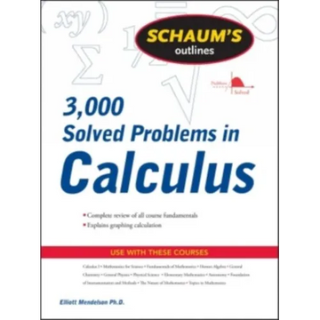 Schaum's Outline of 3000 Solved Problems in Calculus - Paperback