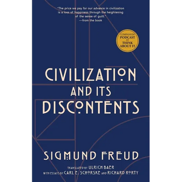 Civilization and Its Discontents (Warbler Classics Annotated Edition) - Paperback