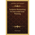 Scripture Memorizing For Successful Soul-Winning