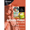 Anthony Phillips 1977-1990