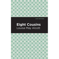 Eight Cousins - Paperback