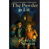 The Powder is Lit: American Revolution: Williamsburg - Paperback