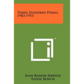 Three Hundred Poems, 1903-1953