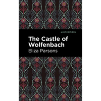 The Castle of Wolfenbach - Paperback