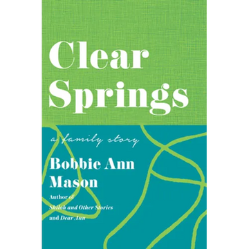 Clear Springs: A Family Story - Paperback