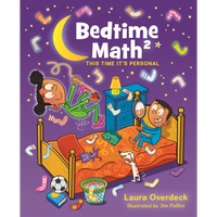 Bedtime Math 2: This Time It's Personal - Hardcover