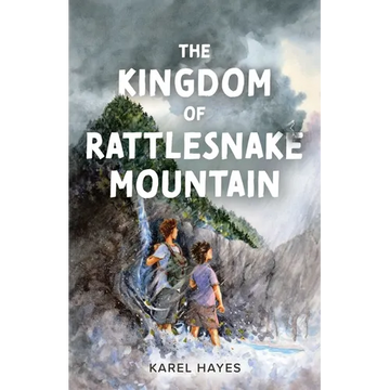 The Kingdom of Rattlesnake Mountain - Paperback