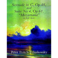 Serenade in C, Op. 48, & Suite No. 4, Op. 61 - Paperback