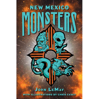 New Mexico Monsters - Paperback