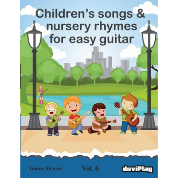 Children's songs & nursery rhymes for easy guitar. Vol 6. - Paperback
