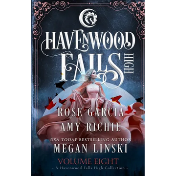 Havenwood Falls High Volume Eight: A Havenwood Falls High Collection - Paperback
