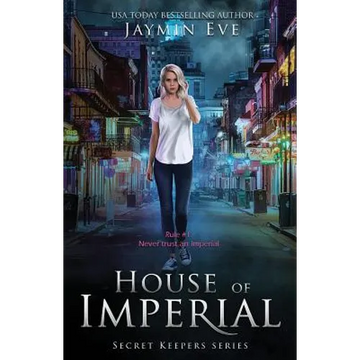 House of Imperial: Secret Keepers Series #2 - Paperback
