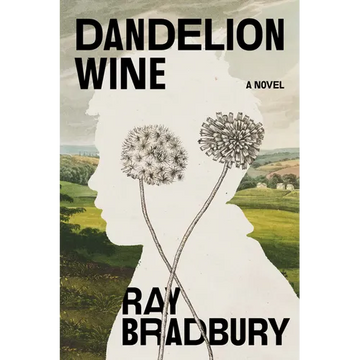 Dandelion Wine - Paperback