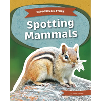 Spotting Mammals - Library Binding