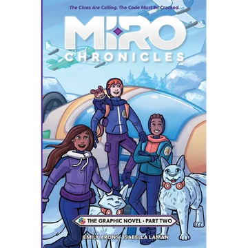 Miro Chronicles: The Graphic Novel - Part Two - Paperback