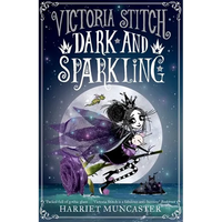 Victoria Stitch: Dark and Sparkling: Volume 3 - Paperback