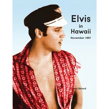 Elvis in Hawaii 1957 - Paperback