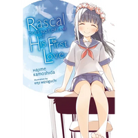 Rascal Does Not Dream of His First Love (Light Novel) - Paperback