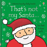 That's Not My Santa...: A Christmas Holiday Book for Kids - Board Book