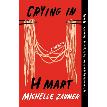 Crying in H Mart: A Memoir - Paperback