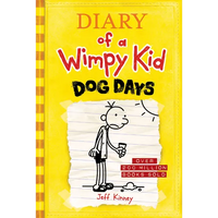 Dog Days (Diary of a Wimpy Kid #4): A Sun-Soaked Summer of Indoor Antics and Family Chaos from the #1 International Bestselling Diary of a Wimpy Kid S - Hardcover