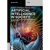 Artificial Intelligence in Society: Automation, Human-Machine Interaction, Generative AI - Paperback
