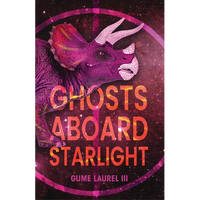 Ghosts Aboard Starlight - Paperback