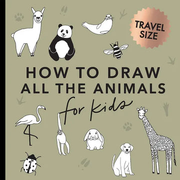 All the Animals: How to Draw Books for Kids with Dogs, Cats, Lions, Dolphins, and More (Summer Activity Book for Kids) - Paperback