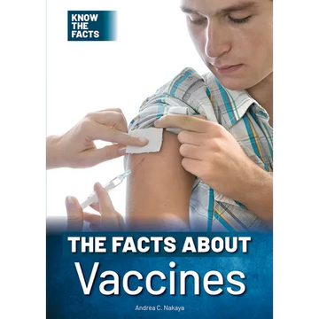 The Facts about Vaccines - Hardcover