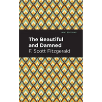 The Beautiful and Damned - Paperback