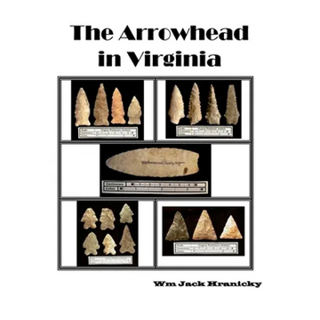 The Arrowhead in Virginia - Paperback