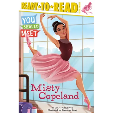 Misty Copeland: Ready-To-Read Level 3 - Paperback