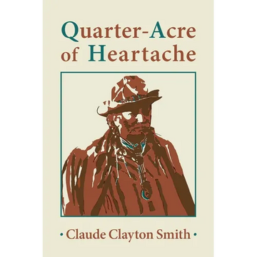 Quarter-Acre of Heartache - Paperback