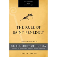 The Rule of Saint Benedict: A Contemporary Paraphrase - Paperback