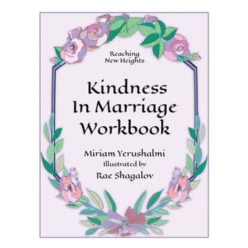 Reaching New Heights Through Kindness in Marriage Workbook - Paperback