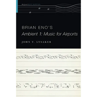 Brian Eno's Ambient 1: Music for Airports - Paperback