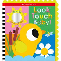 Look Touch Baby! (a Fold-Out Tummy Time Book) - Paperback