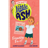 Little Ash Friendship Fix-It! - Paperback