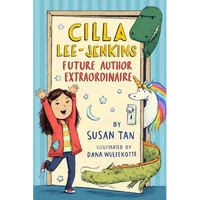 Cilla Lee-Jenkins: Future Author Extraordinaire - Paperback
