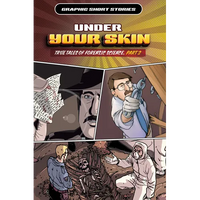Under Your Skin: True Tales of Forensic Science, Part 2 - Library Binding