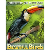 Extreme Dot-to-Dot Beautiful Birds: Puzzles from 385 to 797 Dots - Paperback