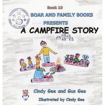 A Campfire Story: Book 10 - Hardcover