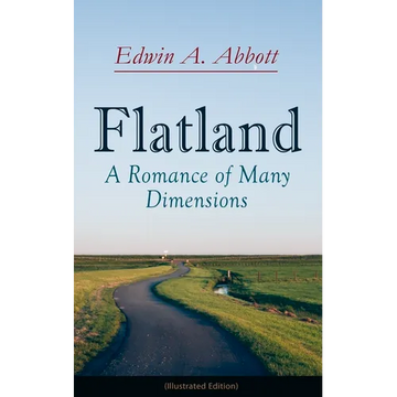 Flatland: A Romance of Many Dimensions (Illustrated Edition) - Paperback