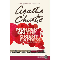 Murder on the Orient Express: A Hercule Poirot Mystery: The Official Authorized Edition - Paperback