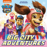 Paw Patrol: The Movie: Big City Adventures (Paw Patrol) - Paperback