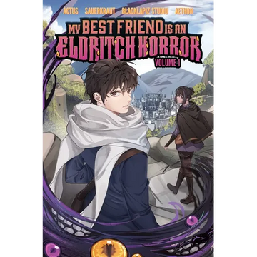 My Best Friend Is an Eldritch Horror, Vol. 1 (Graphic Novel) - Paperback