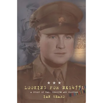 Looking for NX14771: A Story of War, Heroism and Closure - Paperback